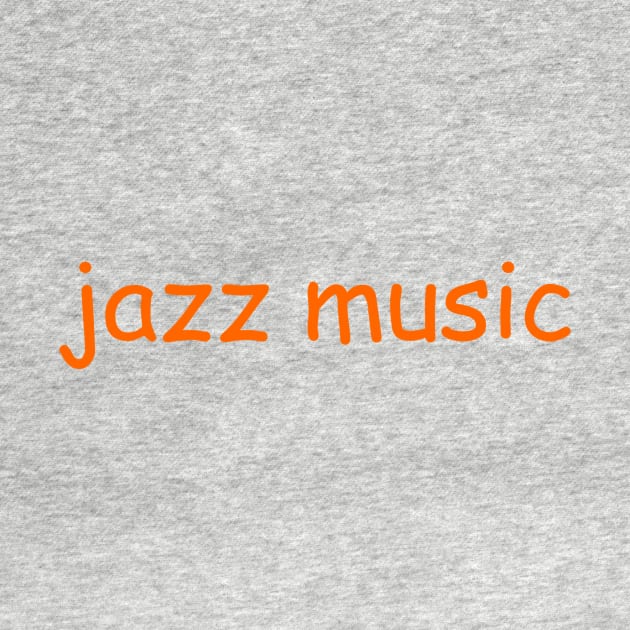 Jazz Music by Comic_Sans_King